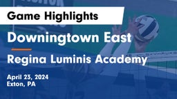 Downingtown East  vs Regina Luminis Academy Game Highlights - April 23, 2024