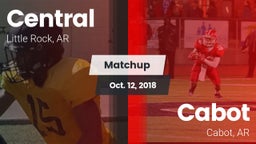 Matchup: Central  vs. Cabot  2018