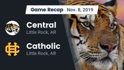 Recap: Central  vs. Catholic  2019