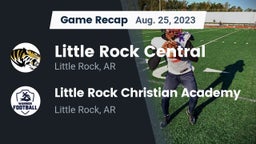 Recap: Little Rock Central  vs. Little Rock Christian Academy  2023