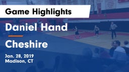 Daniel Hand  vs Cheshire  Game Highlights - Jan. 28, 2019