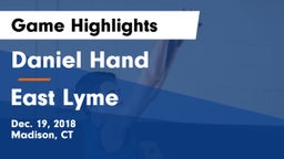 Daniel Hand  vs East Lyme  Game Highlights - Dec. 19, 2018