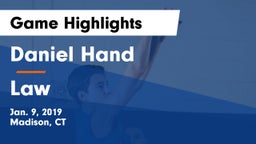 Daniel Hand  vs Law  Game Highlights - Jan. 9, 2019