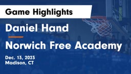 Daniel Hand  vs Norwich Free Academy Game Highlights - Dec. 13, 2023