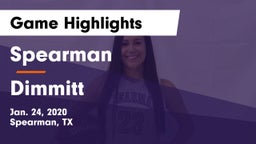 Spearman  vs Dimmitt  Game Highlights - Jan. 24, 2020