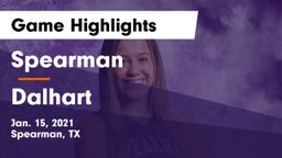 Spearman  vs Dalhart  Game Highlights - Jan. 15, 2021