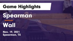 Spearman  vs Wall  Game Highlights - Nov. 19, 2021