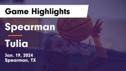 Spearman  vs Tulia  Game Highlights - Jan. 19, 2024