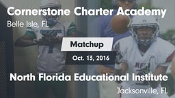 Matchup: Cornerstone Charter vs. North Florida Educational Institute  2016