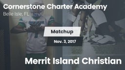 Matchup: Cornerstone Charter vs. Merrit Island Christian 2017