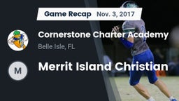 Recap: Cornerstone Charter Academy vs. Merrit Island Christian 2017