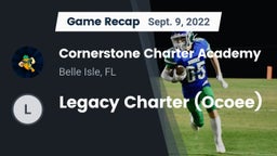 Recap: Cornerstone Charter Academy vs. Legacy Charter (Ocoee) 2022