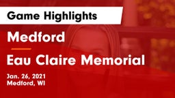 Medford  vs Eau Claire Memorial  Game Highlights - Jan. 26, 2021