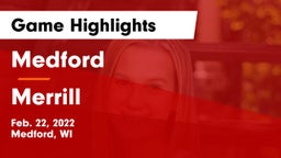 Medford  vs Merrill  Game Highlights - Feb. 22, 2022