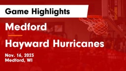 Medford  vs Hayward Hurricanes  Game Highlights - Nov. 16, 2023