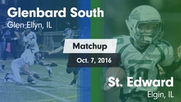 Matchup: Glenbard South High vs. St. Edward  2016