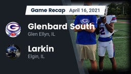 Recap: Glenbard South  vs. Larkin  2021