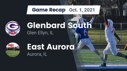 Recap: Glenbard South  vs. East Aurora  2021