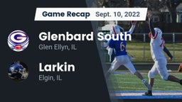 Recap: Glenbard South  vs. Larkin  2022