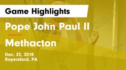 Pope John Paul II vs Methacton  Game Highlights - Dec. 22, 2018