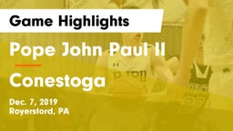 Pope John Paul II vs Conestoga  Game Highlights - Dec. 7, 2019