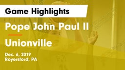 Pope John Paul II vs Unionville  Game Highlights - Dec. 6, 2019