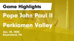 Pope John Paul II vs Perkiomen Valley  Game Highlights - Jan. 28, 2020