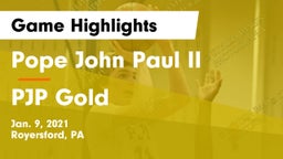 Pope John Paul II vs PJP Gold  Game Highlights - Jan. 9, 2021