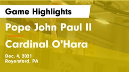 Pope John Paul II vs Cardinal O'Hara  Game Highlights - Dec. 4, 2021