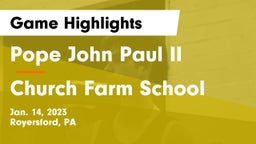 Pope John Paul II vs Church Farm School Game Highlights - Jan. 14, 2023