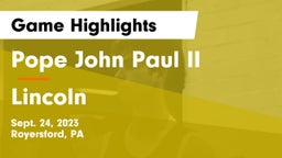 Pope John Paul II vs Lincoln  Game Highlights - Sept. 24, 2023