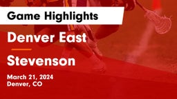 Denver East  vs Stevenson Game Highlights - March 21, 2024