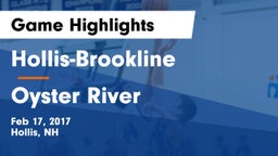 Hollis-Brookline  vs Oyster River  Game Highlights - Feb 17, 2017