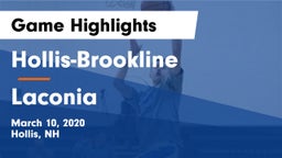 Hollis-Brookline  vs Laconia  Game Highlights - March 10, 2020