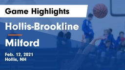 Hollis-Brookline  vs Milford  Game Highlights - Feb. 12, 2021