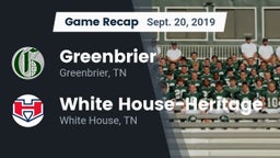 Recap: Greenbrier  vs. White House-Heritage  2019
