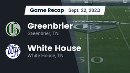 Recap: Greenbrier  vs. White House  2023