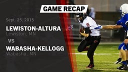 Recap: Lewiston-Altura  vs. Wabasha-Kellogg  2015