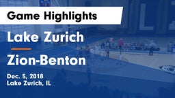 Lake Zurich  vs Zion-Benton  Game Highlights - Dec. 5, 2018
