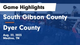 South Gibson County  vs Dyer County  Game Highlights - Aug. 22, 2023