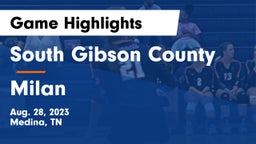 South Gibson County  vs Milan  Game Highlights - Aug. 28, 2023