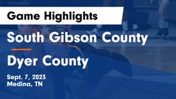 South Gibson County  vs Dyer County  Game Highlights - Sept. 7, 2023