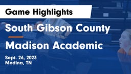 South Gibson County  vs Madison Academic Game Highlights - Sept. 26, 2023