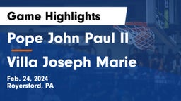 Pope John Paul II vs Villa Joseph Marie Game Highlights - Feb. 24, 2024