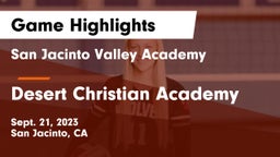 San Jacinto Valley Academy  vs Desert Christian Academy Game Highlights - Sept. 21, 2023