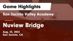 San Jacinto Valley Academy  vs Nuview Bridge  Game Highlights - Aug. 23, 2023