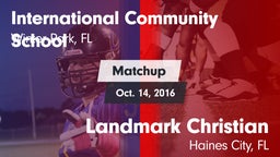 Matchup: International Comm. vs. Landmark Christian  2016