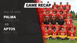 Recap: Palma  vs. Aptos  2016