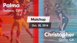 Matchup: Palma  vs. Christopher  2016