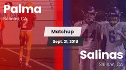 Matchup: Palma  vs. Salinas  2018